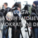 Vloga javnih medijev v demokratični družbi